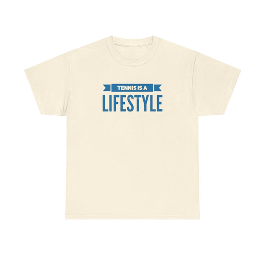 Tennis Is A Lifestyle T-shirt